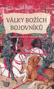 Války božích bojovníků (Jan Bauer)