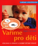 Vaříme pro děti (Dagmar Von Cramm)