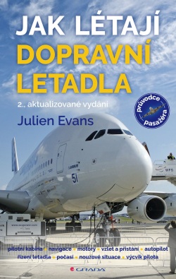 Jak létají dopravní letadla (Evans Julien)