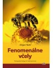 Fenomenálne včely (1. akosť) (Jürgen Tautz, Helda R. Heilmann)