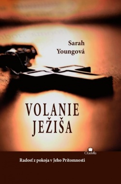 Volanie Ježiša (1. akosť) (Sarah Young)