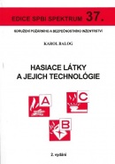 Hasiace látky a jejich technológie (2.vydání) (Karol Balog)