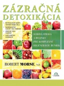 Zázračná detoxikácia (1. akosť) (Robert Morse, N.D.)