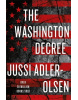 The Washington Decree (Jussi Adler-Olsen)