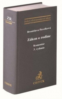 Zákon o rodine. Komentár (3. vydanie) (Bronislava Pavelková)