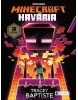 Minecraft: Havária (1. akosť) (Cube Kid)
