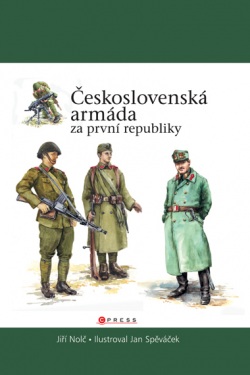 Československá armáda za první republiky (1. akosť) (Jiří Nolč)