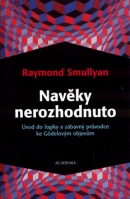 Navěky nerozhodnuto (Raymond Smullyan)