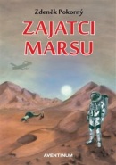 Zajatci Marsu (Zdeněk Pokorný)