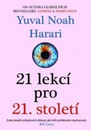 21 lekcí pro 21. století (Yuval Noah Harari)