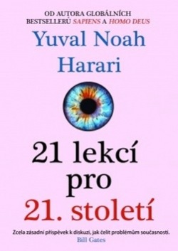 21 lekcí pro 21. století (Yuval Noah Harari)