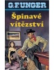 Špinavé vítězství (G. F. Unger)