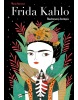 Frida Kahlo: Ilustrovaný životopis (Fran  Ruiz, María Hesseová)