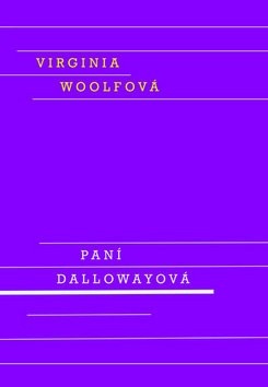 Paní Dallowayová (Virginia Woolfová)