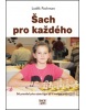 Šach pro každého (Dana Rosová)