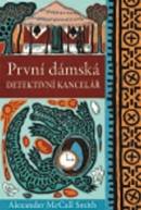 První dámská detektivní kancelář (1. akosť) (Alexander McCall Smith)