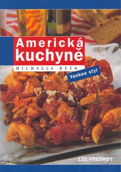 Americká kuchyně (Michaela Beck)