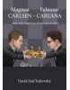 Magnus Carlsen - Fabiano Caruana (David Kaňovský)