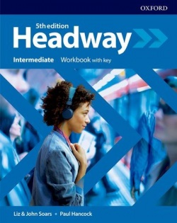 New Headway, 5th Edition Intermediate Workbook with Key - Pracovný zošit (John a Liz Soars)