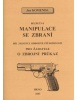 Bezpečná manipulace se zbraní při zkoušce odborné způsobilosti (Jan Komenda)