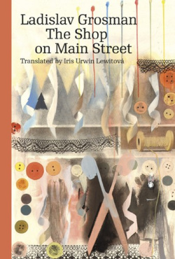 The Shop on Main Street (Ladislav Grosman)