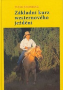 Základní kurz westernového ježdění (Peter Kreinberg)