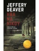 Hra na nikdy (Jeffery Deaver)