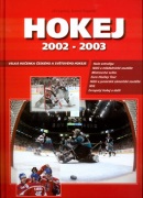 Hokej 2002 - 2003 (Jiří Lacina; Kamil Popelář)