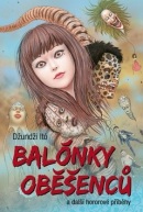 Balónky oběšenců (Džundži Itó)