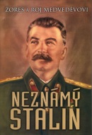 Neznámý Stalin (Žores a Roj Medveděvovi)