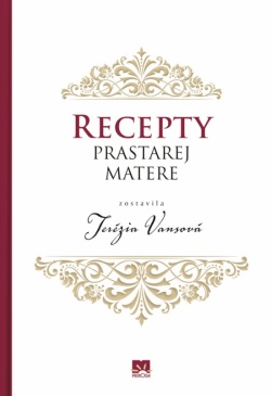 Recepty prastarej matere (Vansová Terézia)