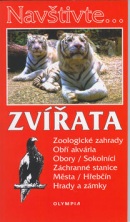 Zvířata Zoologické zagrady, Obří akvária, Obory/Sokolníci, Záchranné stanice,.. (Marcela Nováková)