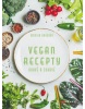 Vegan recepty – hravě a zdravě (Monika Brýdová)