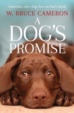 A Dogs Promise (W. Bruce Cameron)