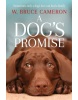 A Dogs Promise (W. Bruce Cameron)