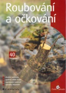 Roubování a očkování (Eduard Vilkus)