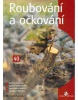 Roubování a očkování (Eduard Vilkus)