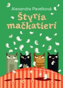 Štyria mačkatieri (Alexandra Pavelková)