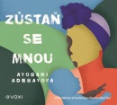 Zůstaň se mnou (audiokniha) (Ayobami Adebayo)