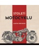 Století motocyklu (Martin Reissner)