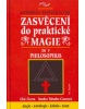 Zasvěcení do praktické magie V. -  Philosophus (Chic Cicero; Sandra Cicerová)
