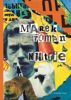 Nutrie (Marek Toman)