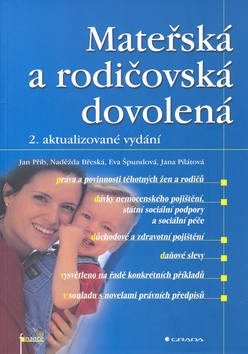 Mateřská a rodičov.dovol. 2.v. (Jan Přib a kol.)