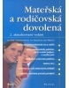 Mateřská a rodičov.dovol. 2.v. (Jan Přib a kol.)