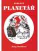 Stoletý planetář (Vratislav Kalousek, Jan Kober)