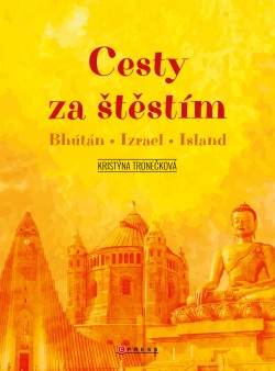 Cesty za štěstím (Kristýna Tronečková)