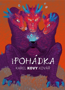 Karel Kovy Kovář: iPohádka (Karel Kovář)