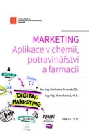 Marketing: Aplikace v chemii, potravinářství a farmacii (Stanislava Grosová, Olga Kutnohorská)