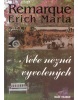 Nebe nezná vyvolených (Erich Maria Remarque)