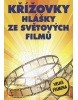 Křížovky Hlášky z světových filmů (Zdeněk Vondrák; Zdeněk Kuneš)